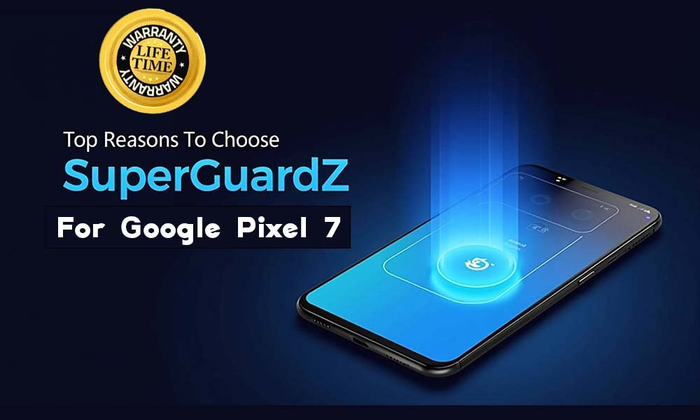 Top Reasons to Choose the SuperGuardZ Anti Blue Light Screen Protector for Google Pixel 7 (2022)