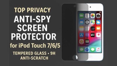 Top Privacy Anti-Spy Screen Protector for iPod Touch 7 6 5 Tempered Glass – 9H Anti-Scratch in 2025